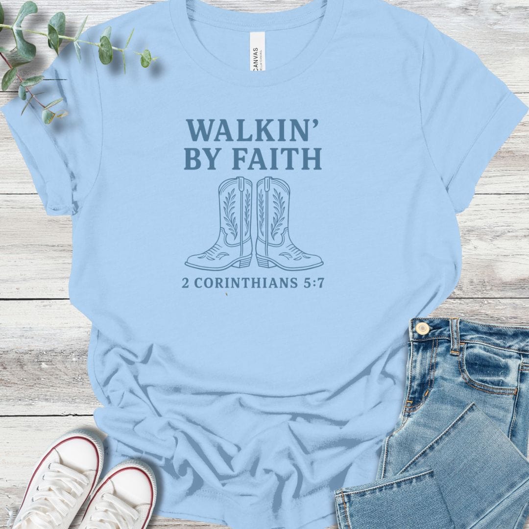 Walkin' By Faith T-Shirt
