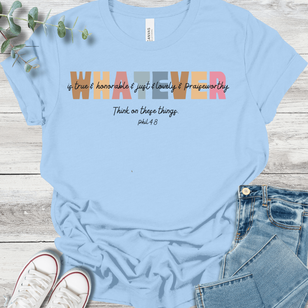 Whatever T-Shirt