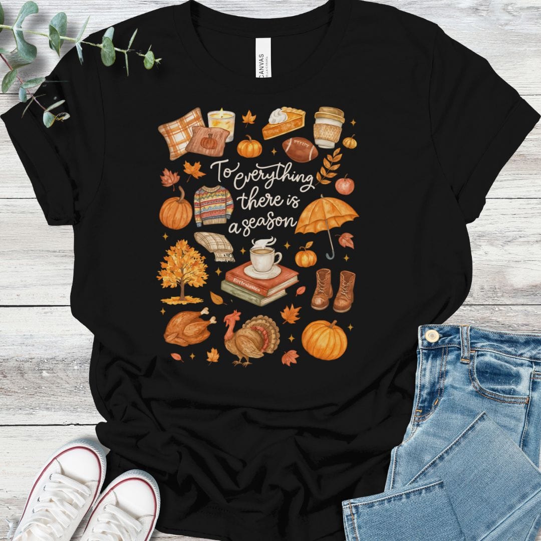 Season For Everything T-Shirt
