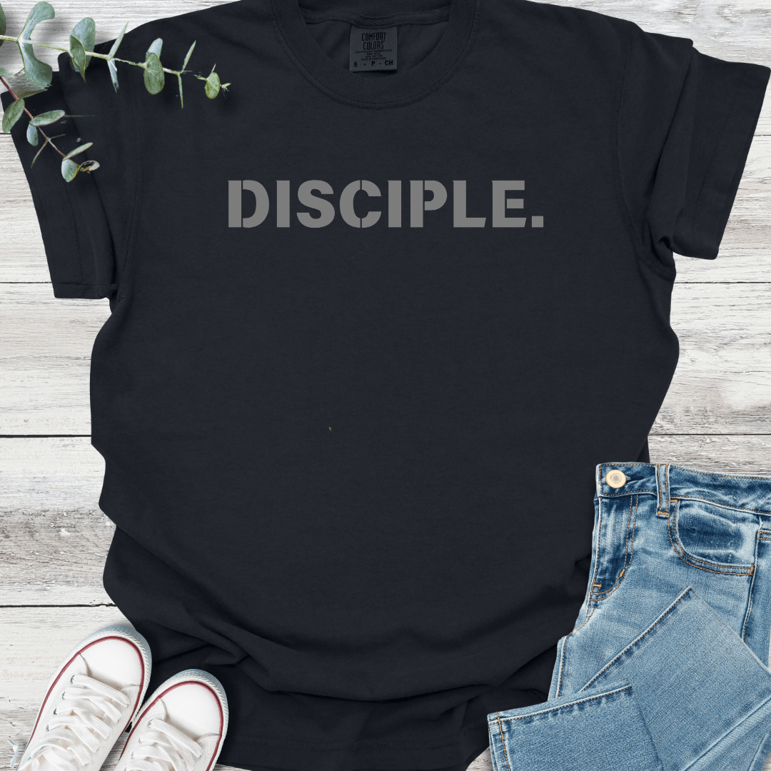 Disciple. T-Shirt - Christian graphic tee