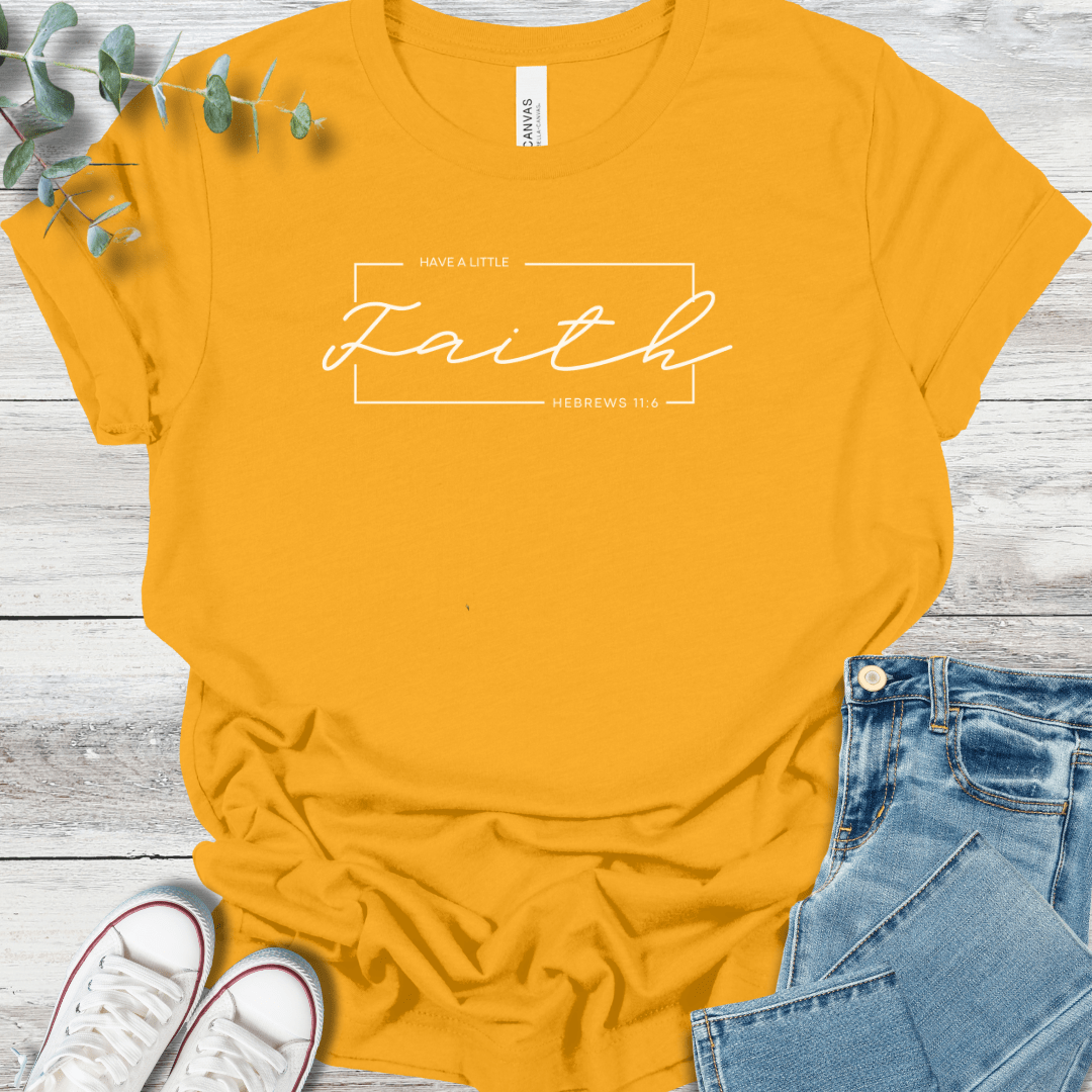 Have Faith Premium Tee