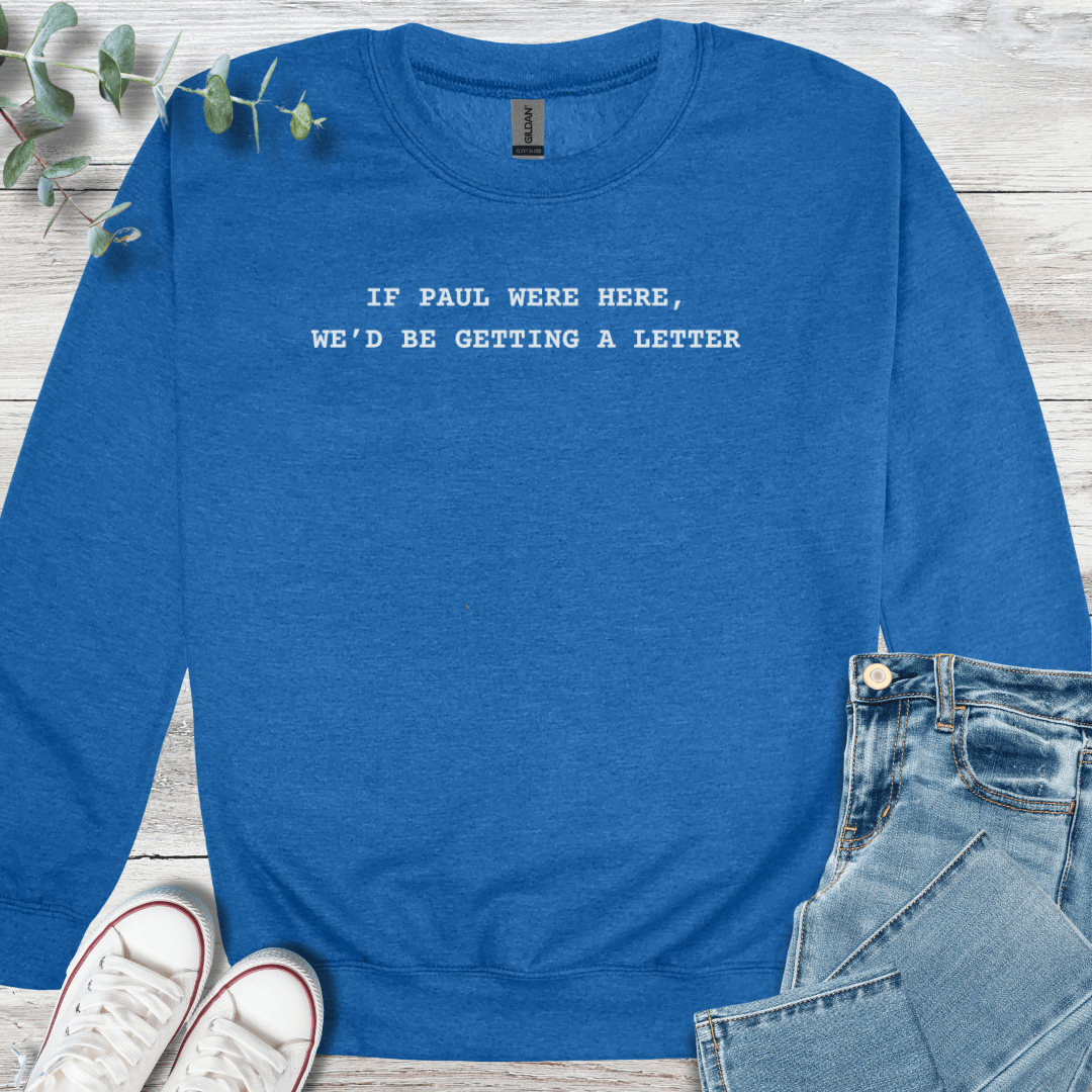 Letter From Paul Sweatshirt - Christian graphic sweatshirt