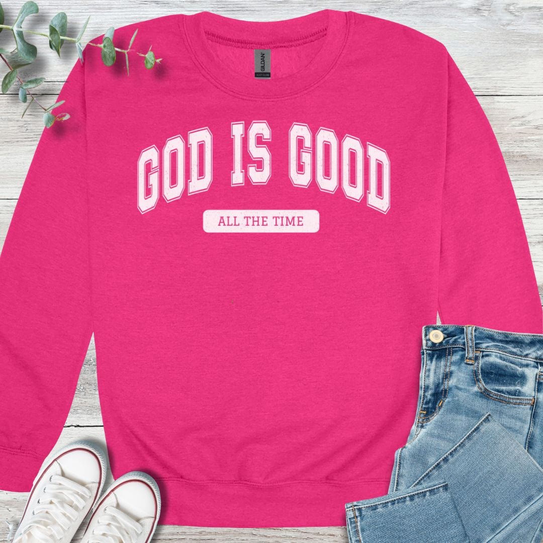 Always Good Sweatshirt
