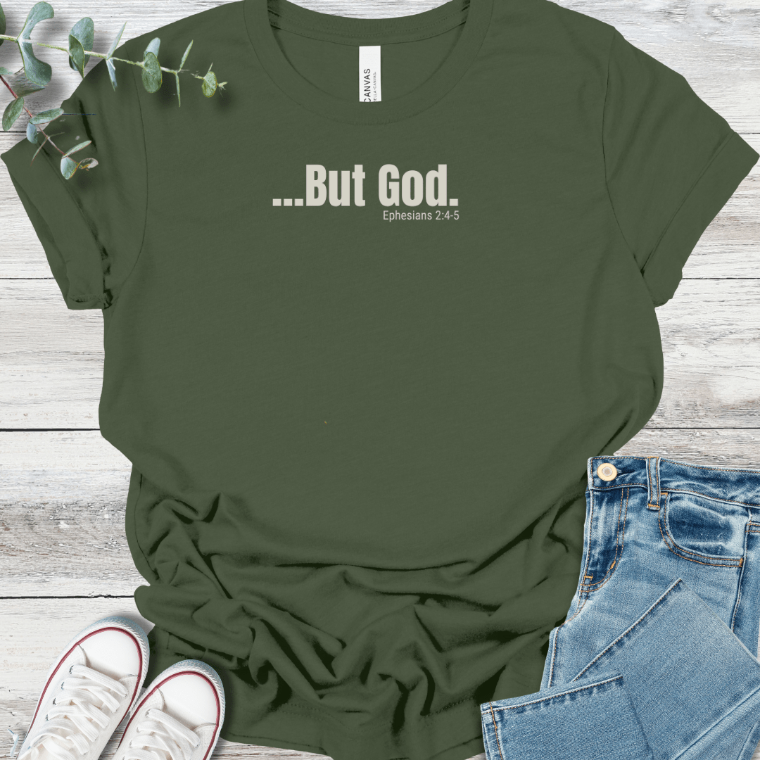 But God T-Shirt