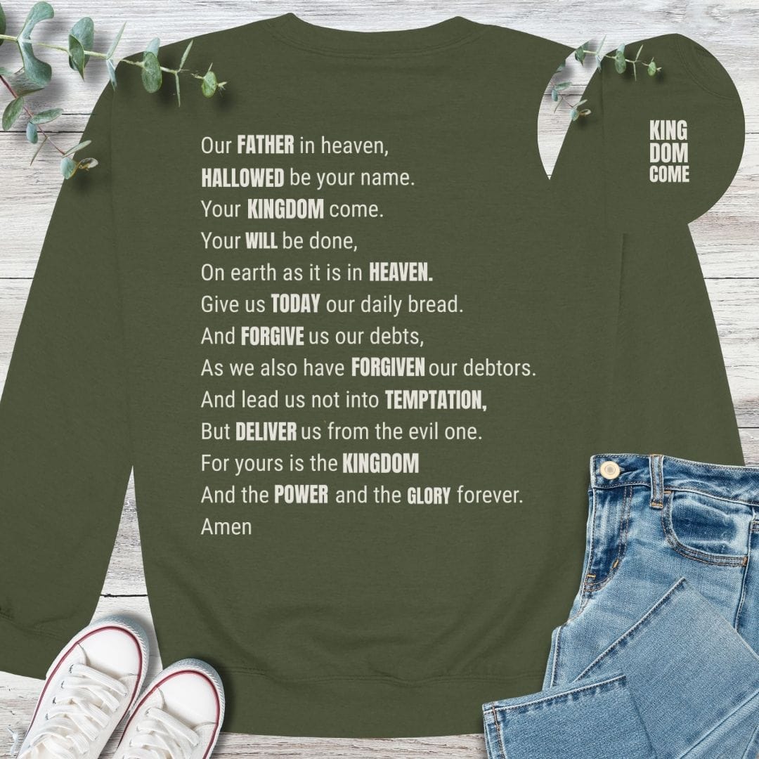 Lord's Prayer Sweatshirt - Christian graphic sweatshirt