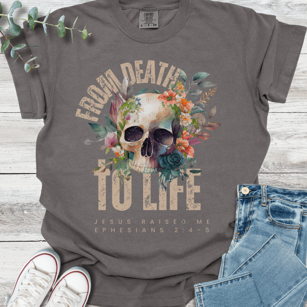 Death to Life T-Shirt