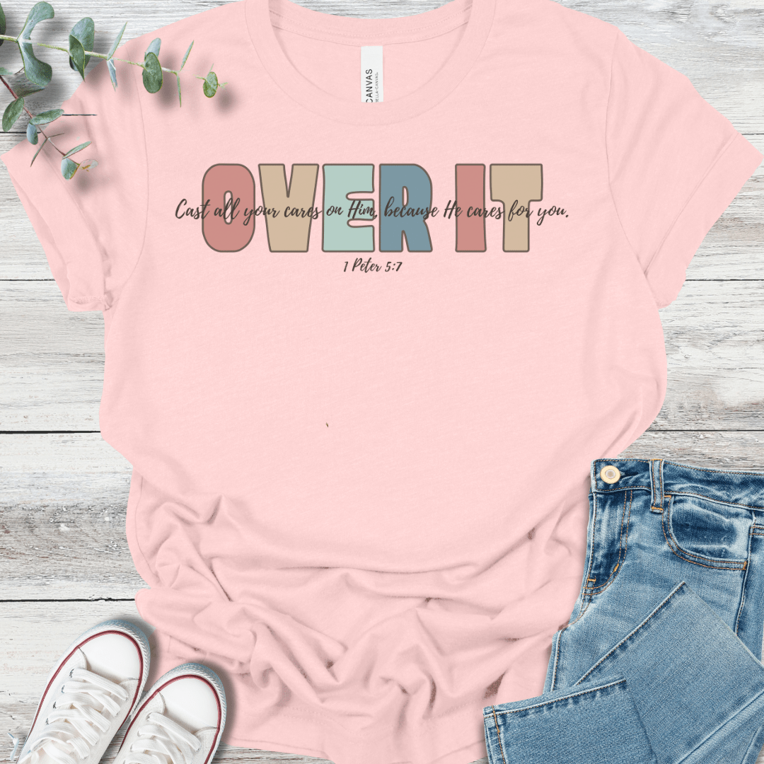 Over It Tee