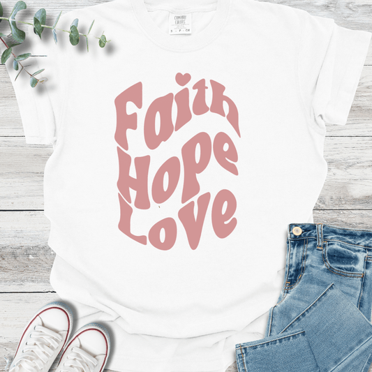 Faith Hope Love T-Shirt
