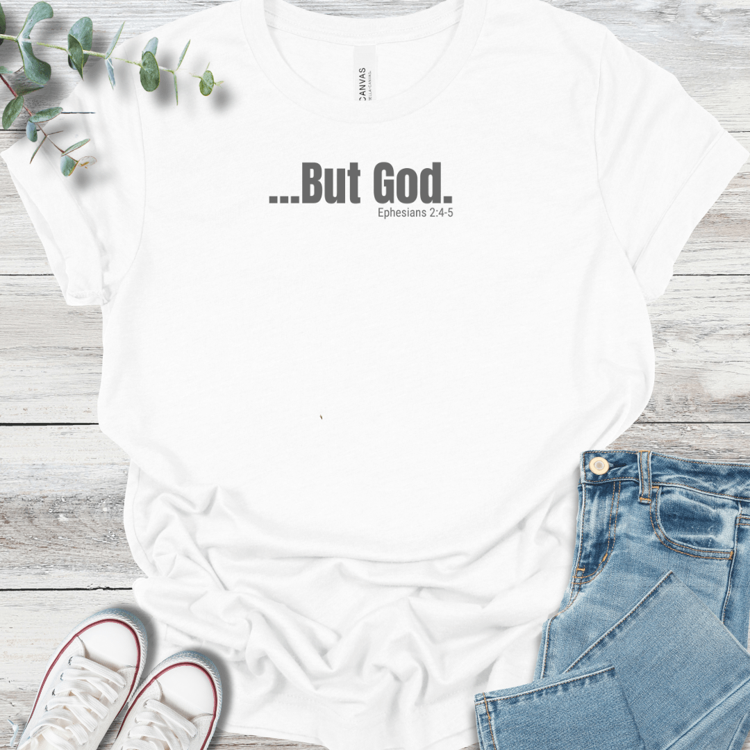 But God T-Shirt