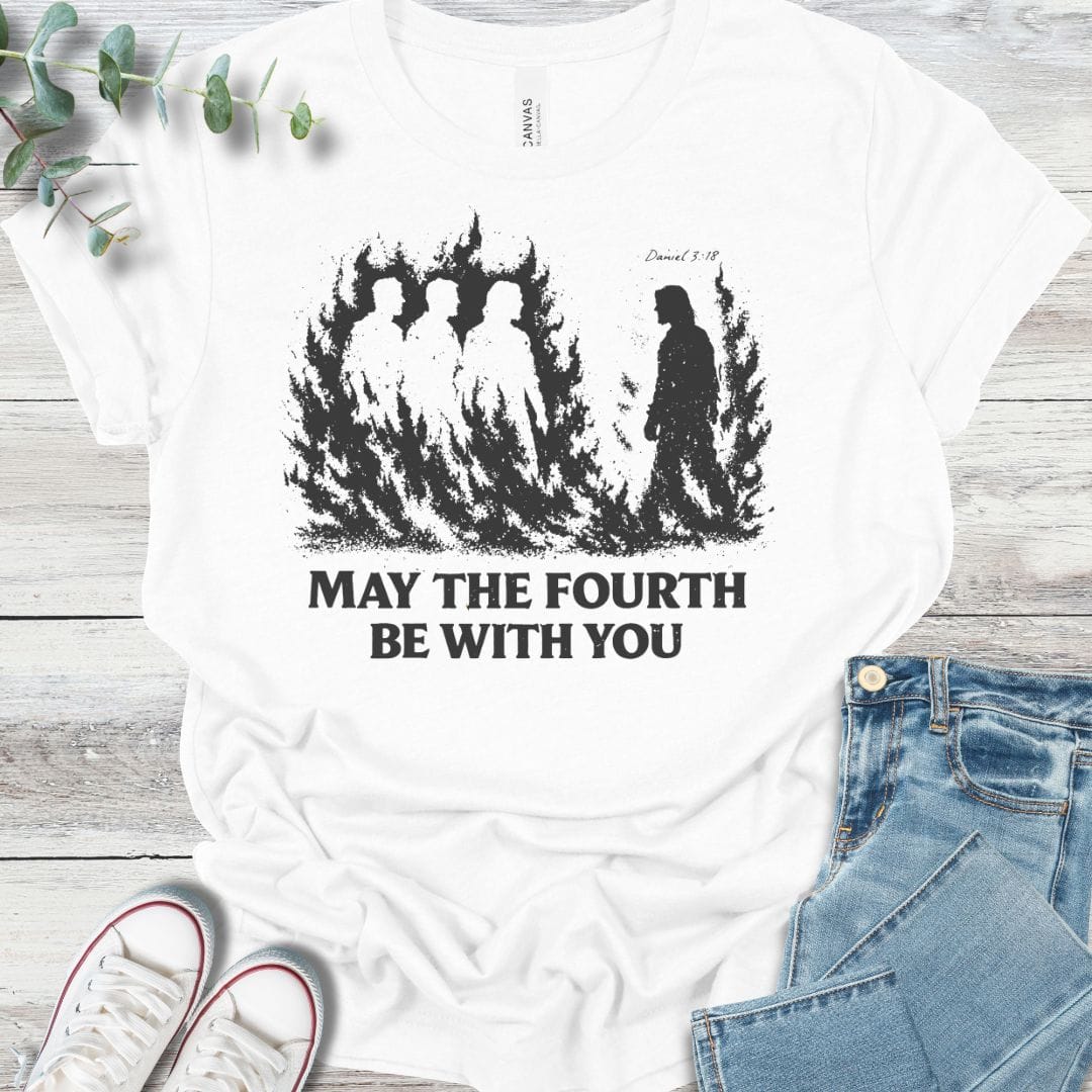 The Fourth T-Shirt - Christian graphic tee
