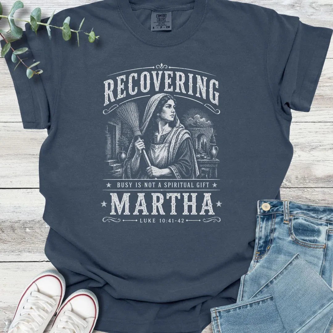 Dear Martha T-Shirt - Christian graphic tee