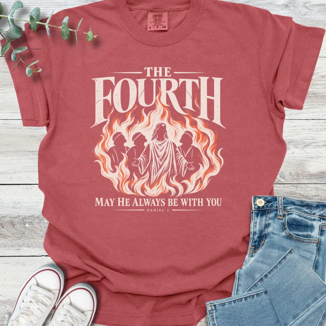 Fourth in Fire T-Shirt - Christian graphic tee