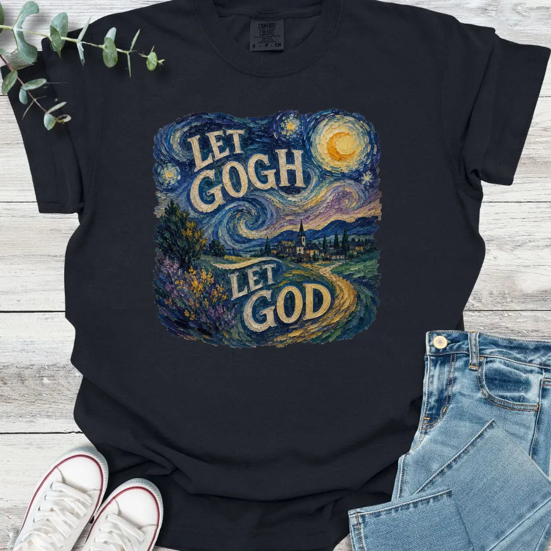 Let Gogh T-Shirt - Christian graphic tee