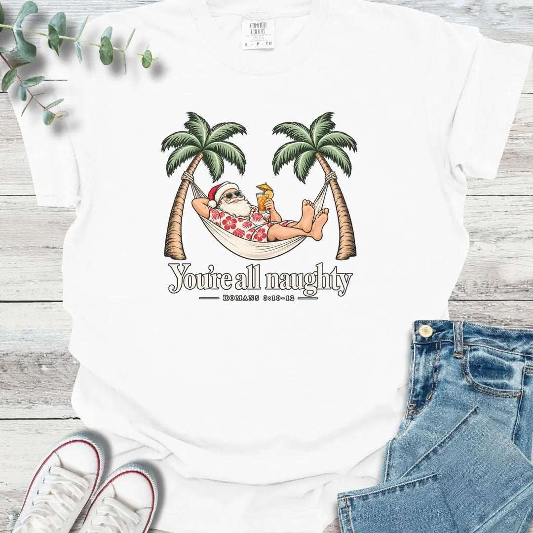 No Nice List T-Shirt - Christian graphic tee