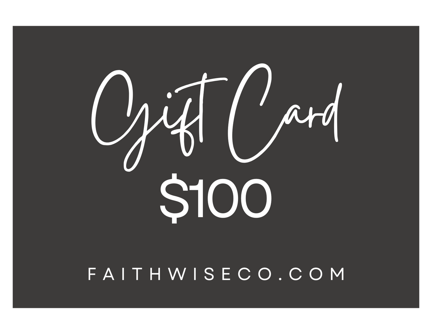 FaithWise + Co Gift Cards