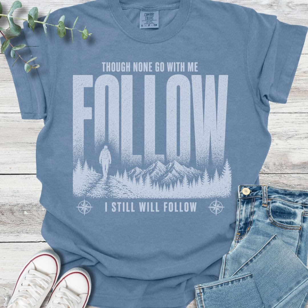 Though None Go T-shirt in Blue Jean - Christian graphic tee