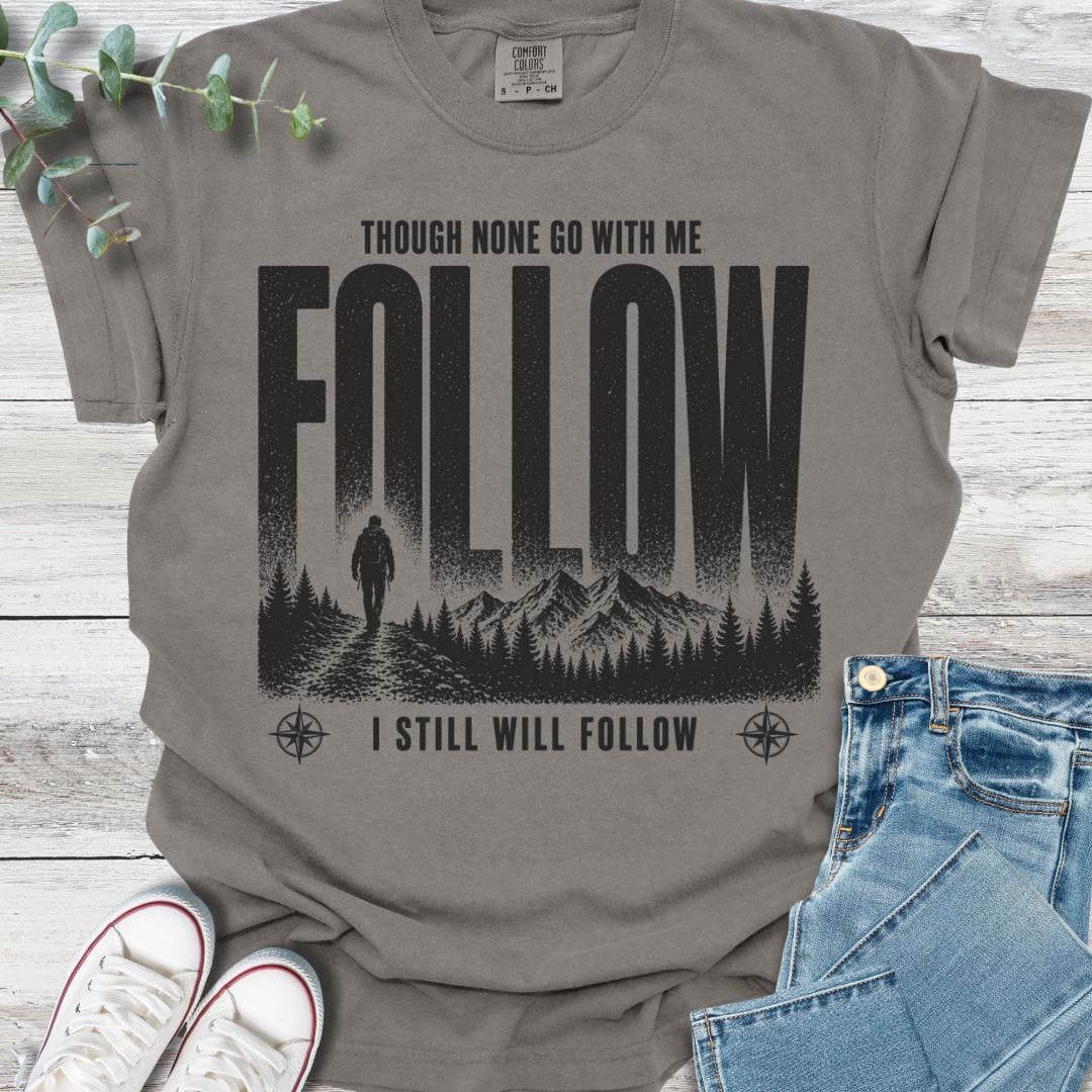 Though None Go T-shirt in Grey - Christian graphic tee