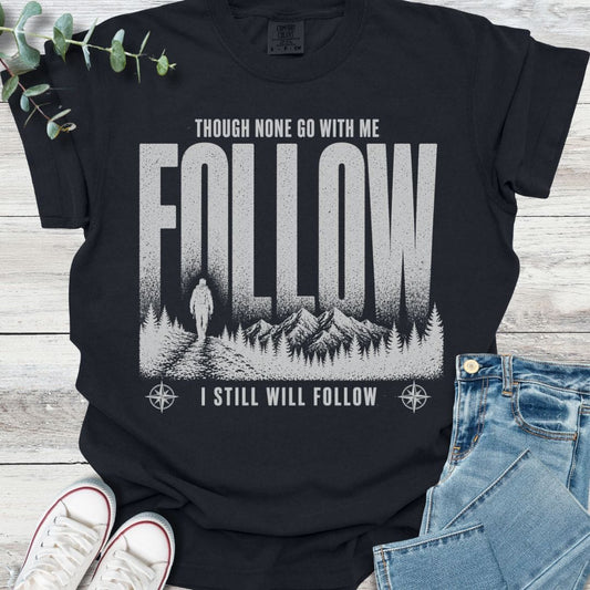 Though None Go T-shirt in Black - Christian graphic tee