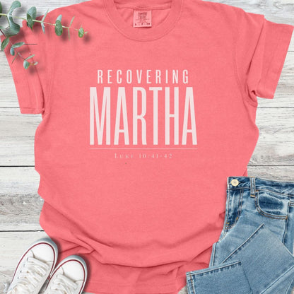 Recovering Martha T-Shirt in Watermelon - Christian graphic tee