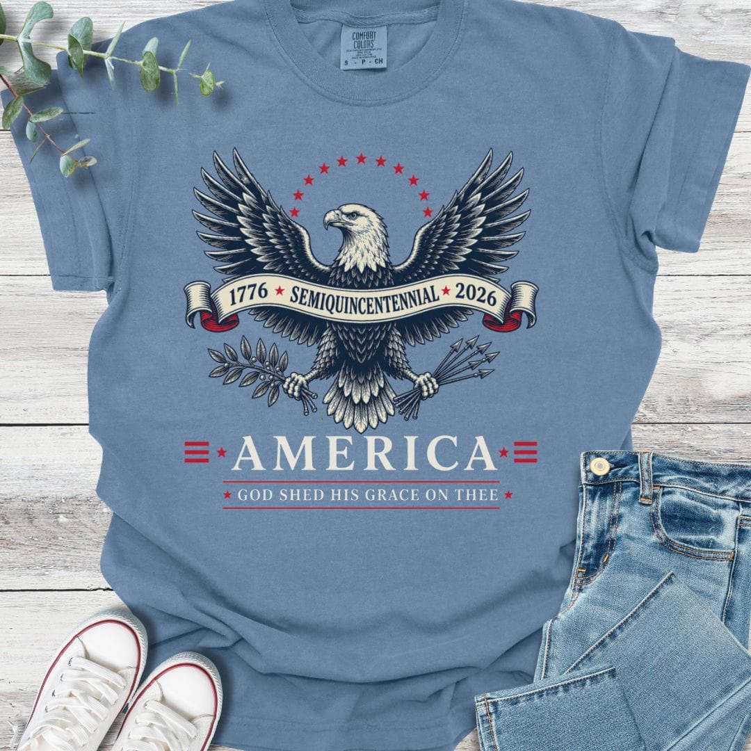 Semiquincentennial Grace T-Shirt - Christian graphic tee