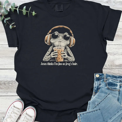 Fine As Frog Hair T-Shirt - Christian graphic tee
