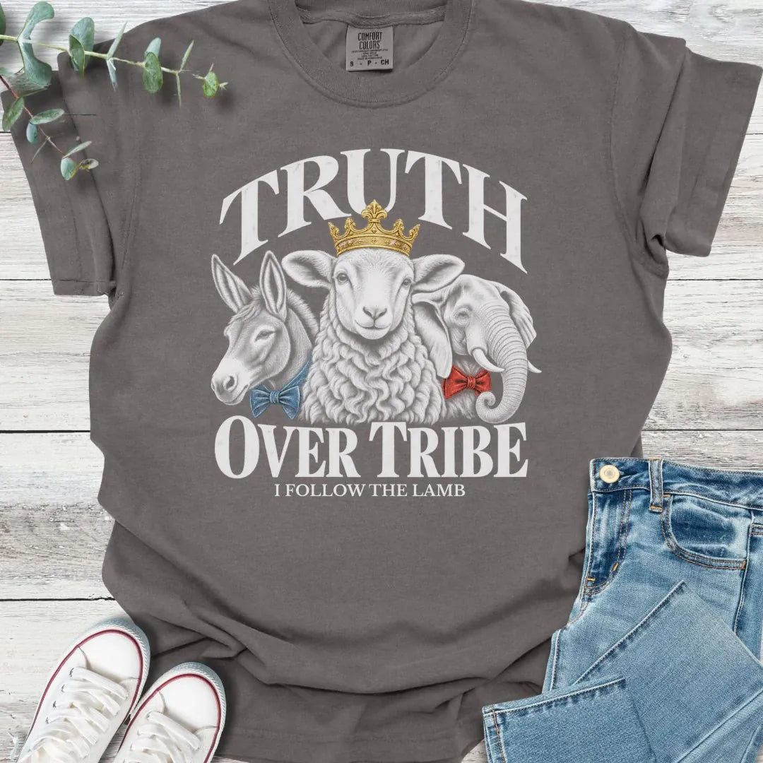 Truth Over Tribe T-Shirt - Christian graphic tee