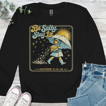 Salty Sweatshirt - Christian graphic sweatshirt
