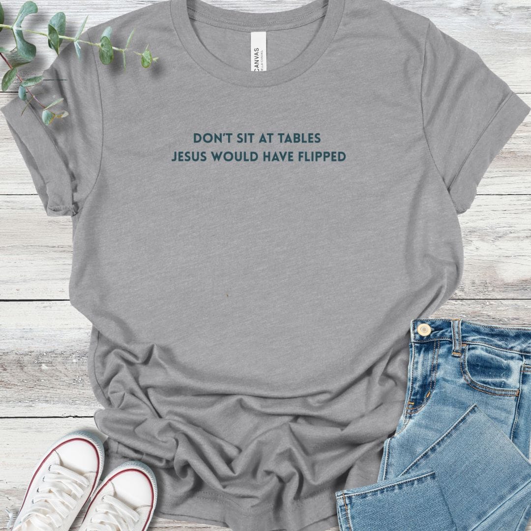 Sit Not T-Shirt in Athletic Heather - Christian graphic tee