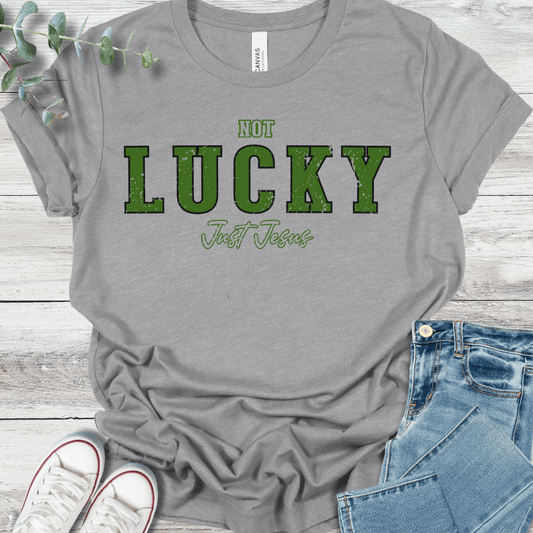 Not Lucky T-Shirt