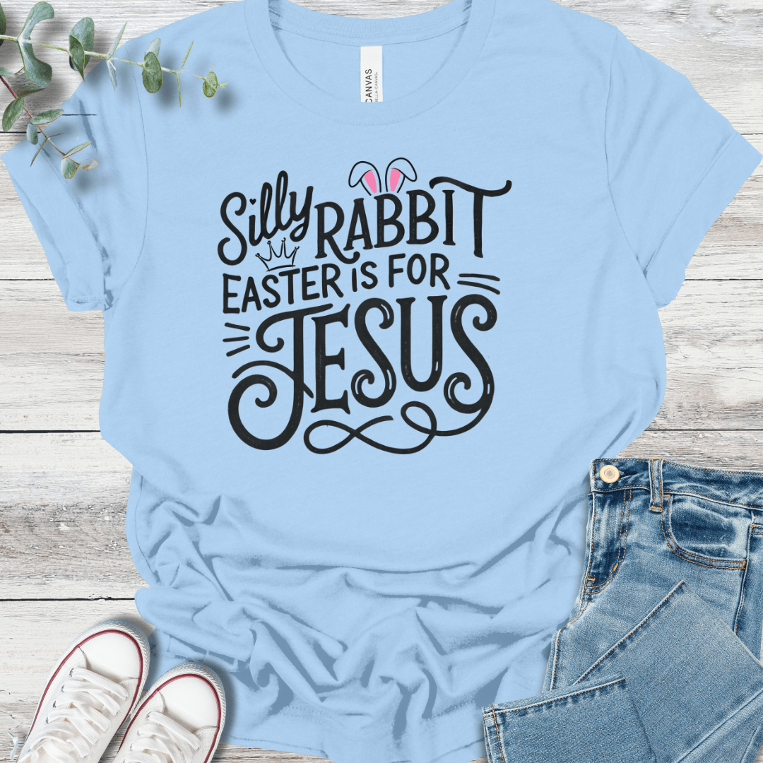 Silly Rabbit T-Shirt