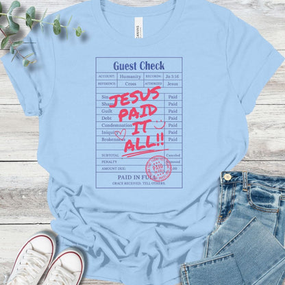 Paid It All T-Shirt in Baby Blue - Christian graphic tee