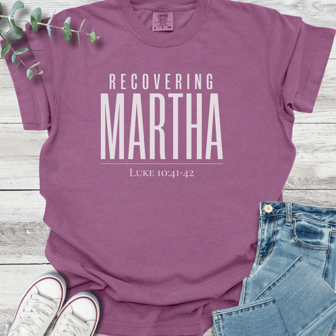 Recovering Martha T-Shirt - Christian graphic tee