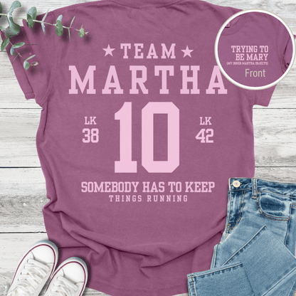 Martha Struggles Special Edition T-shirt - Christian graphic tee