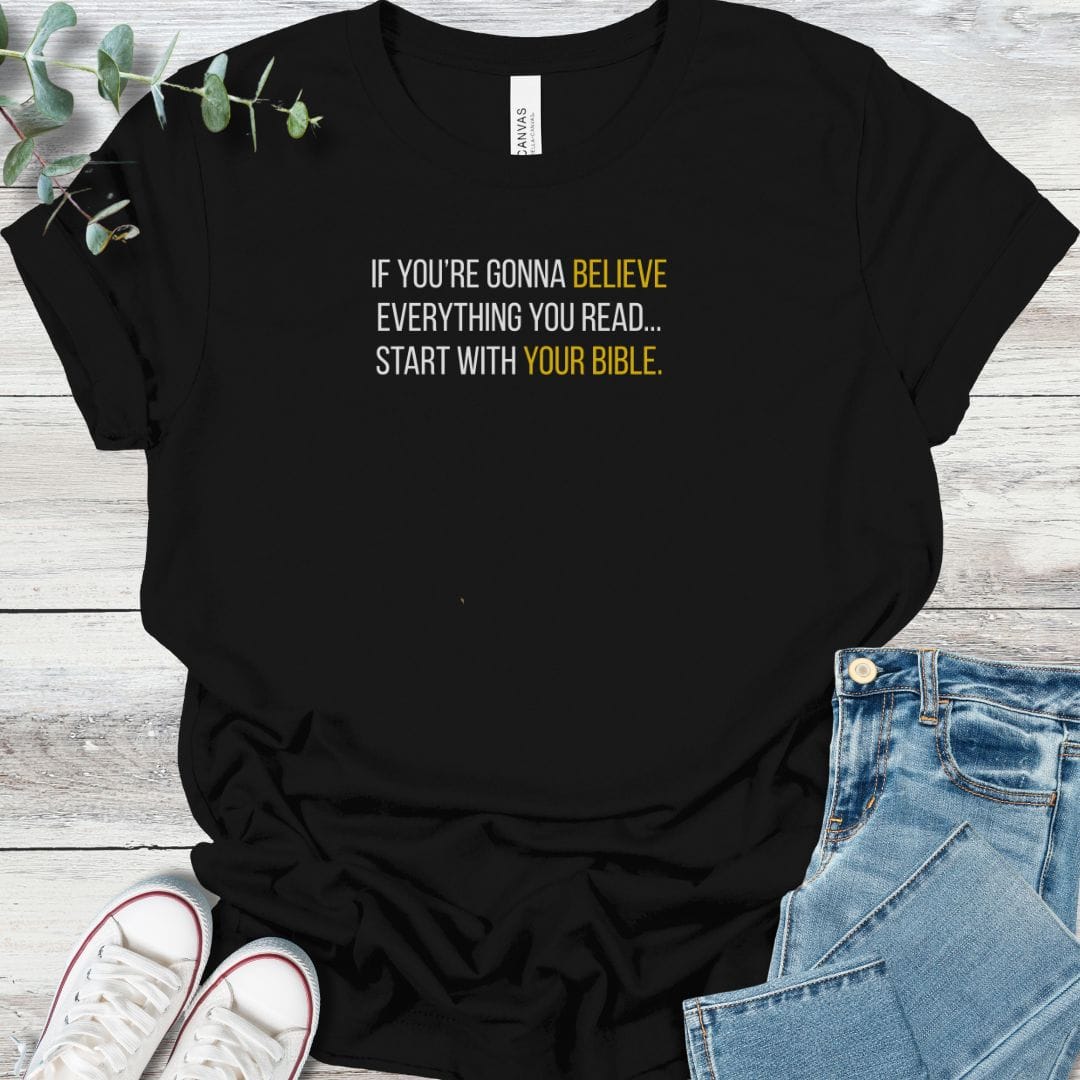 Believe The Bible T-Shirt in Black - Christian graphic tee