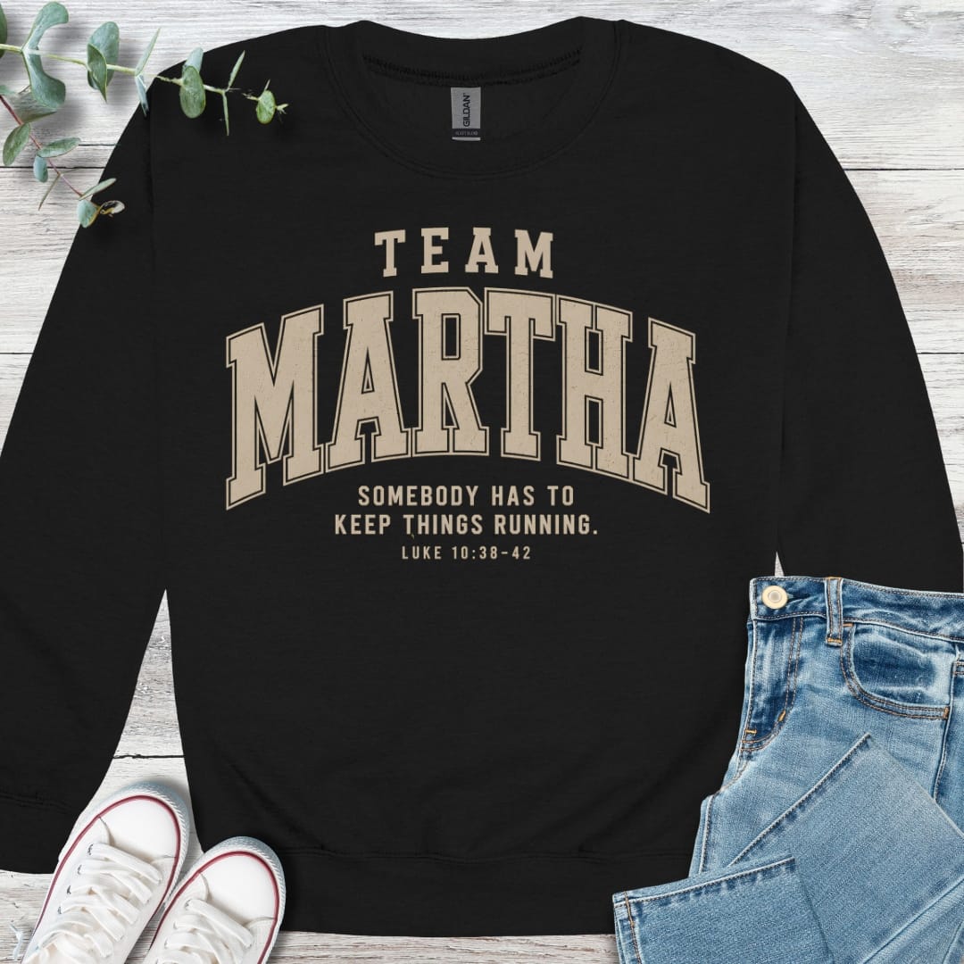 Team Martha Sweatshirt - Christian graphic sweatshirt