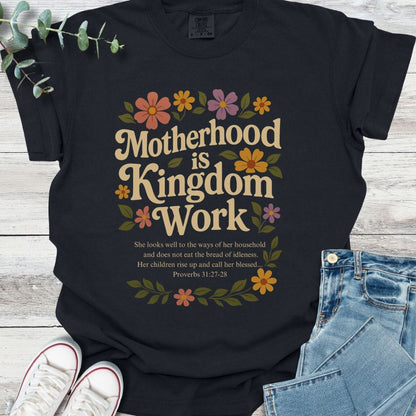 Kingdom Work T-Shirt