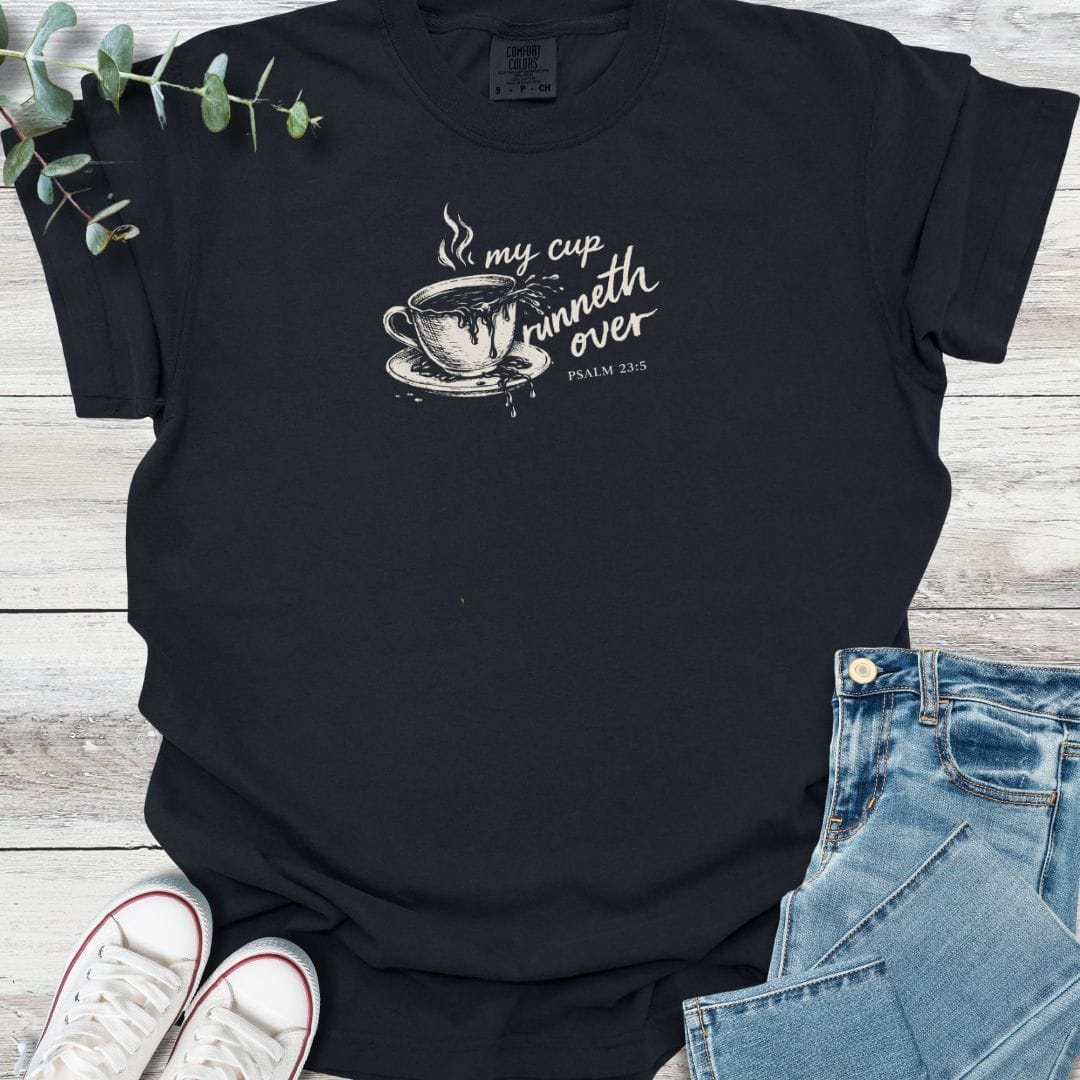 Runneth Over T-shirt in Black - Christian graphic tee