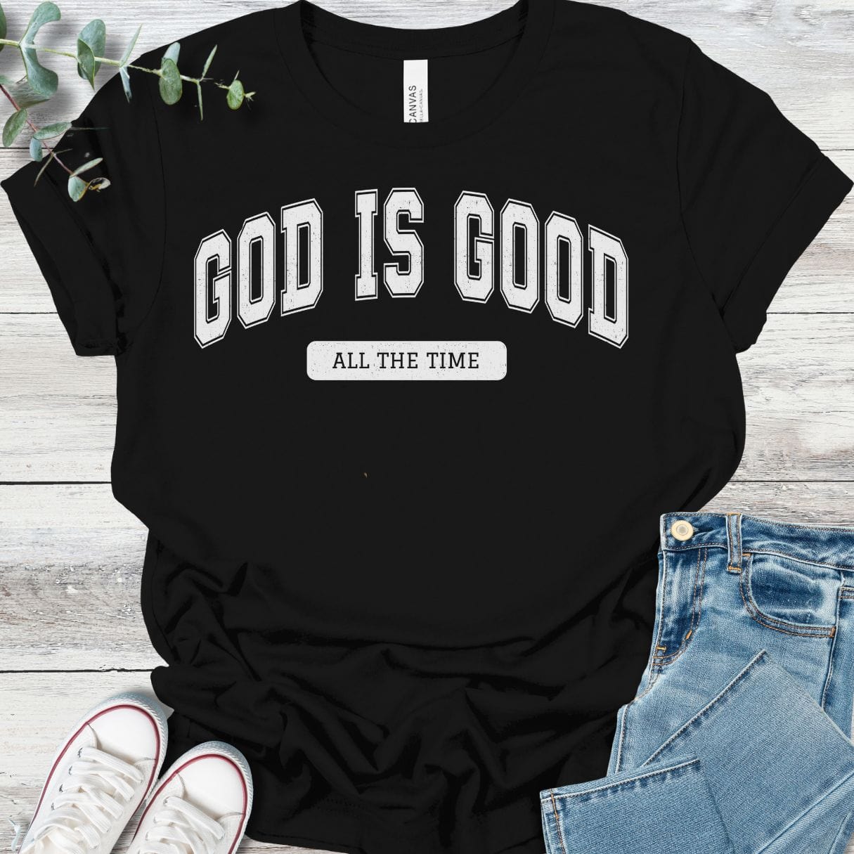 Always Good T-Shirt