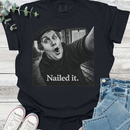 Nailed It T-shirt