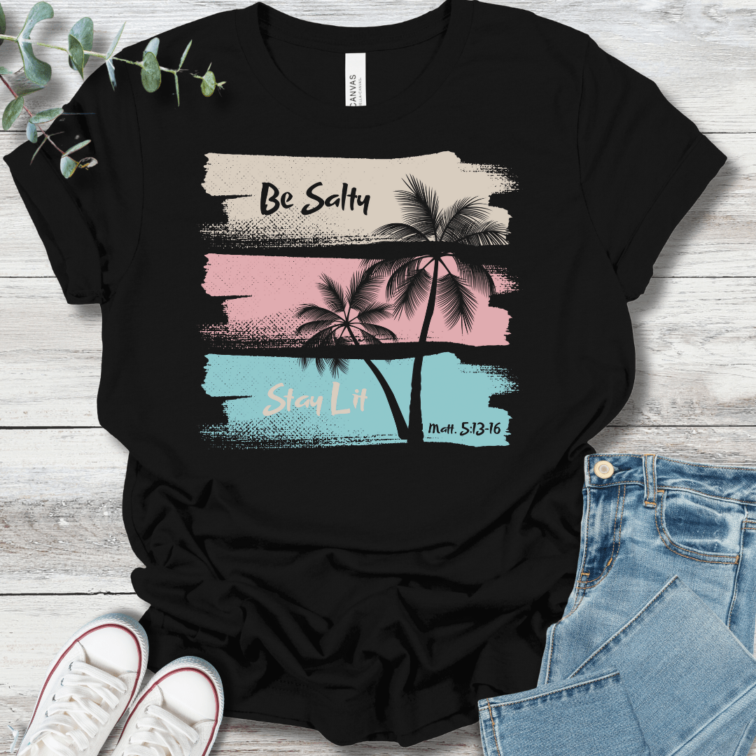 Be Salty T-Shirt