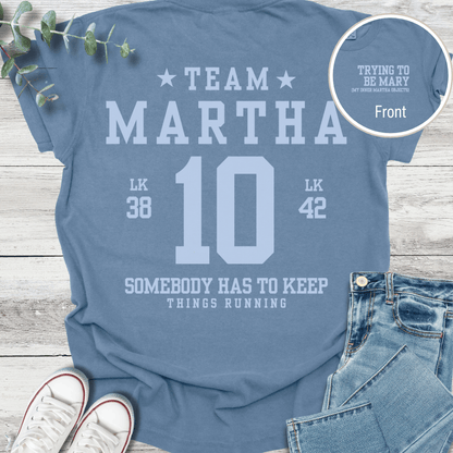 Martha Struggles Special Edition T-shirt - Christian graphic tee