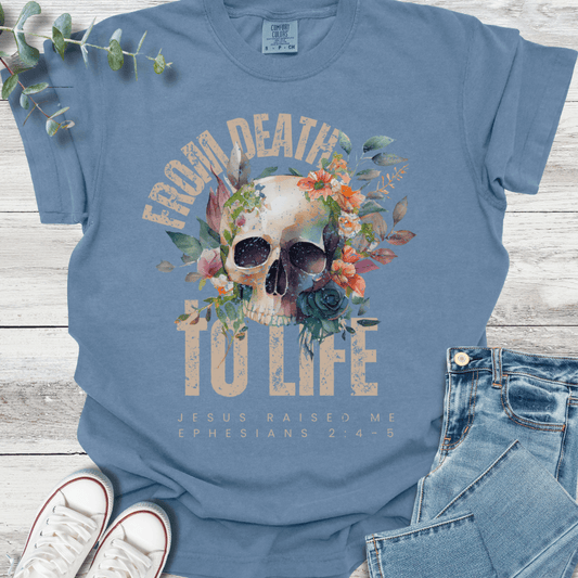 Death to Life T-Shirt