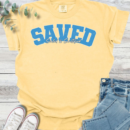 Saved. Sealed. Sanctified. T-Shirt