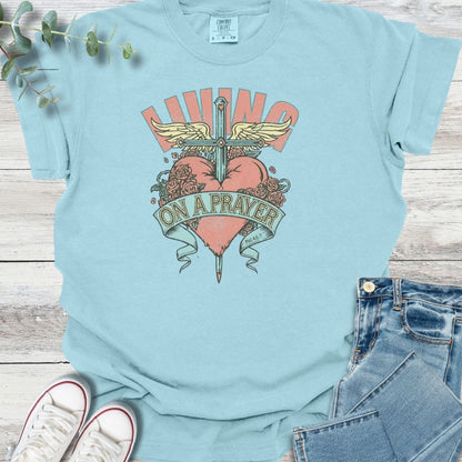Living On A Prayer T-shirt