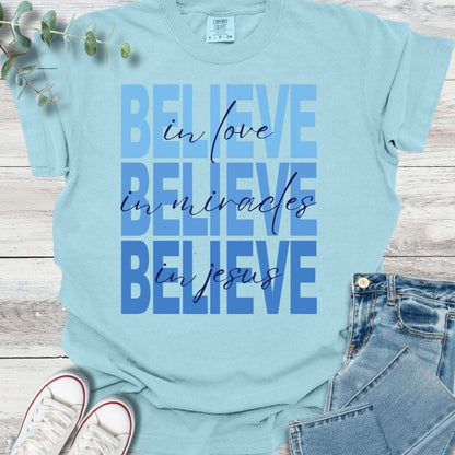 Believe T-shirt