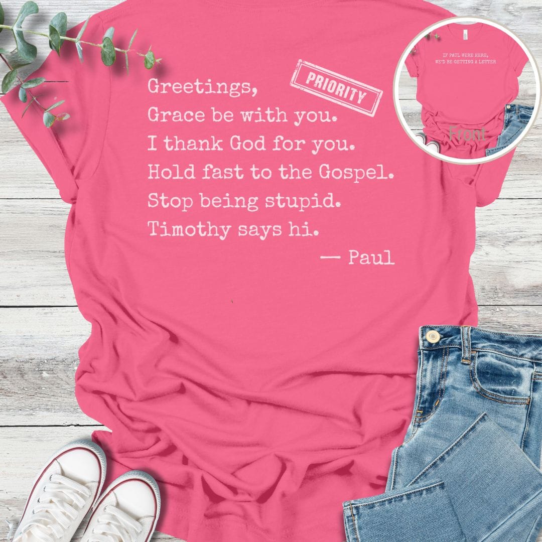 Pure Paul Special Edition T-Shirt in Charity Pink - Christian graphic tee