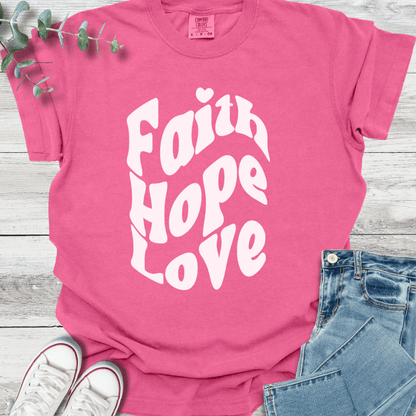 Faith Hope Love T-Shirt
