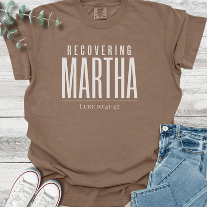 Recovering Martha T-Shirt - Christian graphic tee
