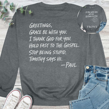 Classic Paul Sweatshirt - Christian graphic sweatshirt