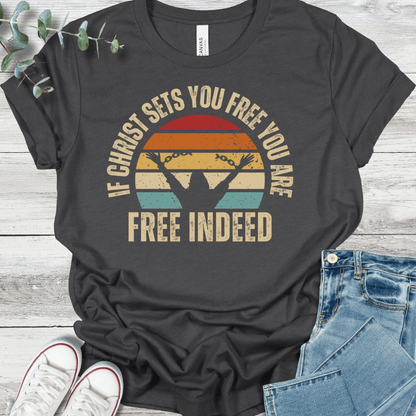 Free Indeed T-Shirt